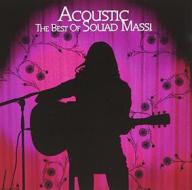 Acoustic: the best of souad massi