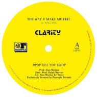Clarity-the way u make me feel 12'' (Vinile)