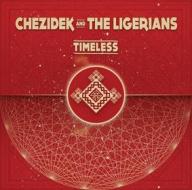 Timeless chezidek and the ligerians cd