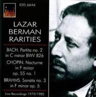 Lazar berman rarities-bach,chopin,brahms