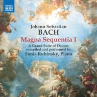 Magna sequentia i (grand suite di danze compilata da sonia rubinsky)