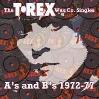 The t-rex wax co. singles a's and b's 1972-77 (Vinile)
