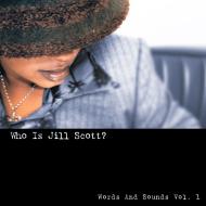 Who is jill scott ( word and sounds vol