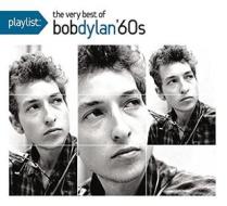 Playlist: the very best of bob dylan '60s