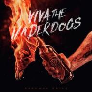 Viva the underdogs (red vinyl) (Vinile)