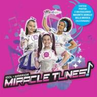 Miracles tunes (cd digifile glitterato+poster+magnete)