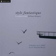 Style fantastique - sei sonate op.3