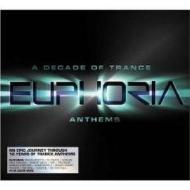 Euphoria: a decade of trance anthems