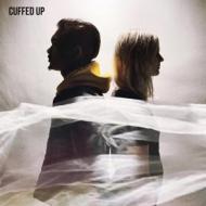 Cuffed up (Vinile)