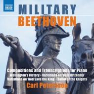 Military beethoven: composizioni e trascrizioni per pianoforte