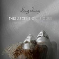 This ascension is ours (Vinile)