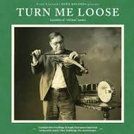 Turn me loose - outsiders of ''old-time''