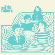 Trip takers (Vinile)