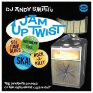 Dj andy smith s jam up twist (Vinile)