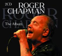 Roger chapman - the album