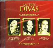 Las tres divas (caballe,callas,scotto)