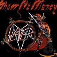 Show no mercy