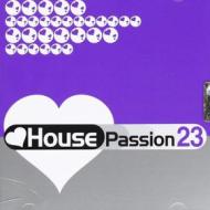 House passion 23