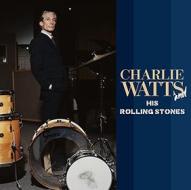 Charlie watts and his rolling stones (digital remastering)