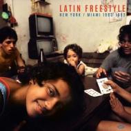 Latin freestyle - new york / miami 1983-