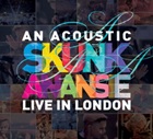 Acoustic skunk anansie live in london