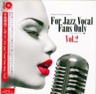 Yasukuni terashima presents for jazz vocal fans only vol.2 (paper sleeve)