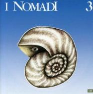 I nomadi 3 (2007 remaster)