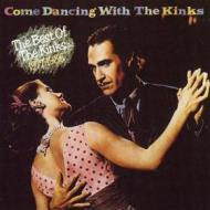 Come dancing with the kinks: the best of the kinks 1977-1986