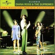 The universal masters collection: classic diana ross & the supremes