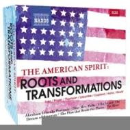The american spirit: roots and transformations