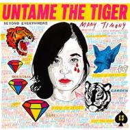 Untame the tiger (neon pink vinyl) (Vinile)