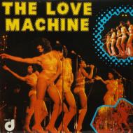 The love machine (Vinile)