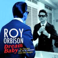 Dream baby: the complete sun, rca & monument 1956-1962 singles (32 tracks)