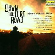 Down the dirt road-songs of charley