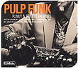 Pulp funk