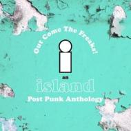 Out come the freaks! a island post punk anthology