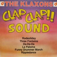 Clap-clap sound, the klaxons (Vinile)