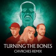 Turning the bones (7'' chvrches remix) (Vinile)