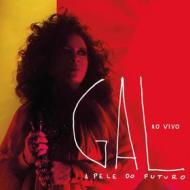 A pele do futuro au vivo gal costa 2cd