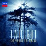 Twilight. chopin for dreaming