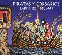 Pirates and corsairs: thieves of the sea