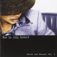 Who is jill scott? words and sounds, volume 1