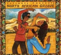 Putumayo presents: north african groove