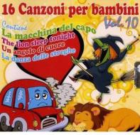 16 canzoncine vol.10-la macchina del capo