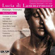Lucia di lammermoor (excerpts): callas, di stefano/serafin