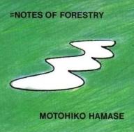 Notes of forestry