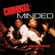 Criminal minded deluxe (Vinile)