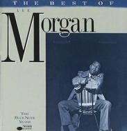 The best of lee morgan: the blue note years