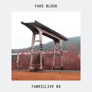 Fabriclive 69 fake blood