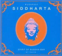 Siddharta budapest(by ravin)